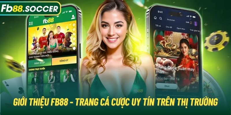 Giới thiệu FB88 - Trang cá cược uy tín trên thị trường